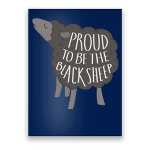 Proud To Be The Black Sheep Poster