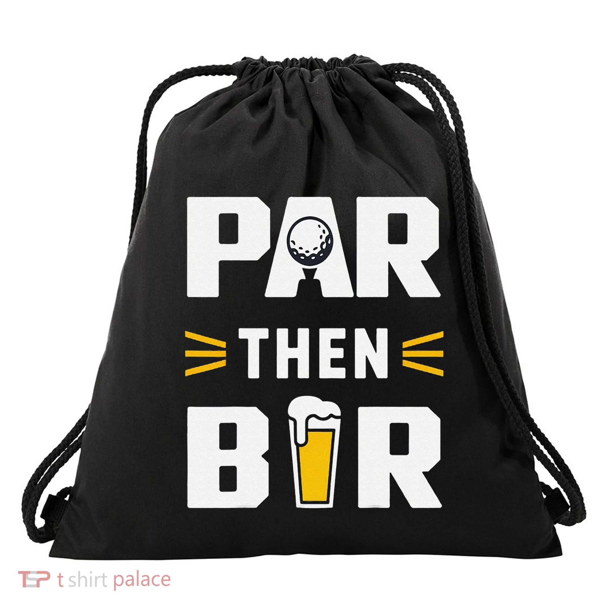 Par Then Bar Golf And Aftergame Drinks Humor Lovers Drawstring Bag