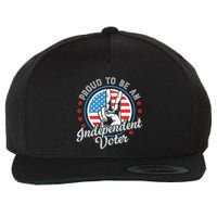 Proud To Be An Independent Voter Think For Myself Wool Snapback Cap