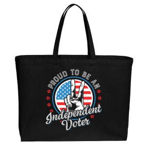 Proud To Be An Independent Voter Think For Myself Cotton Canvas Jumbo Tote