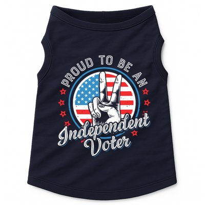 Proud To Be An Independent Voter Think For Myself Doggie Tank