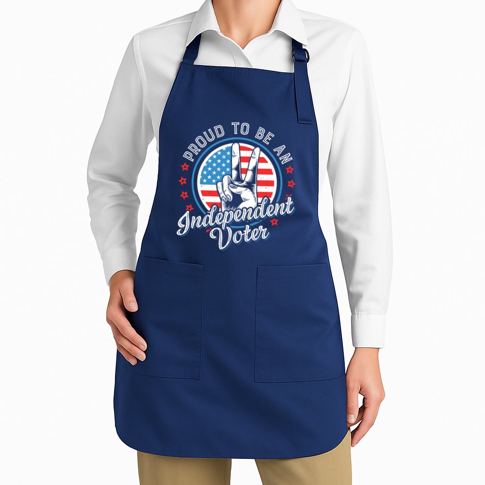 Proud To Be An Independent Voter Think For Myself Apron