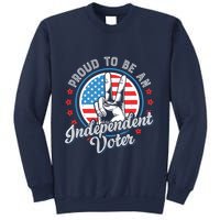 Proud To Be An Independent Voter Think For Myself Sweatshirt