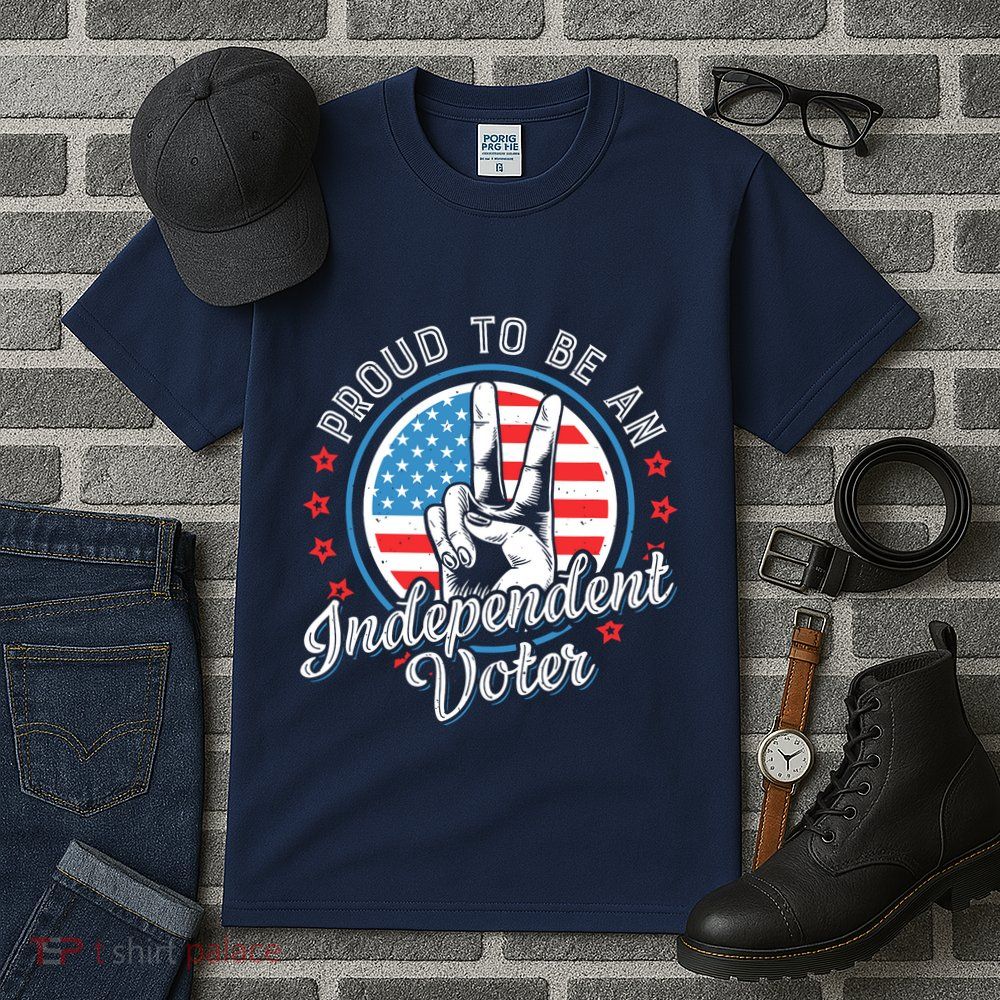 Proud To Be An Independent Voter Think For Myself Tall T-Shirt