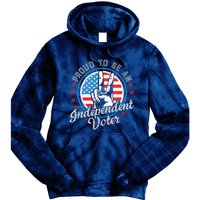 Proud To Be An Independent Voter Think For Myself Tie Dye Hoodie