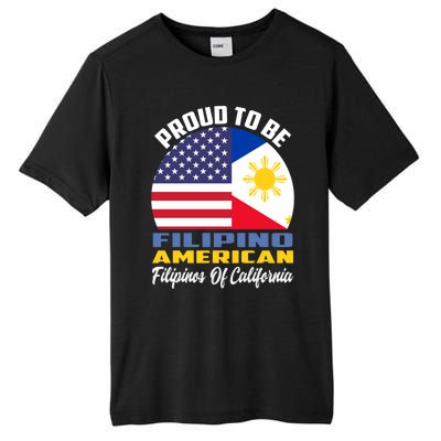 Proud To Be Filipino American Filipinos Of California Cute Gift Tall Fusion ChromaSoft Performance T-Shirt