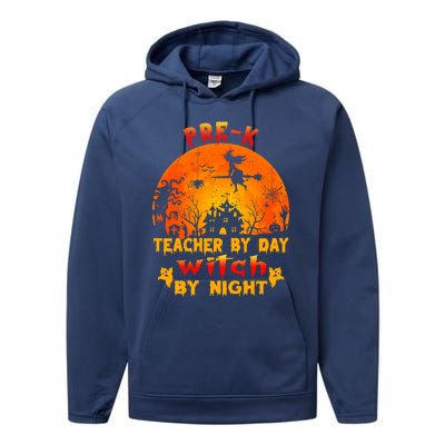 PreK Teacher By Day Witch By Night Costume Halloween Funny Gift Performance Fleece Hoodie