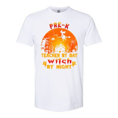 PreK Teacher By Day Witch By Night Costume Halloween Funny Gift Softstyle CVC T-Shirt