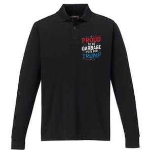 Proud To Be Garbage Vote Trump President Trump 2024 Election Performance Long Sleeve Polo