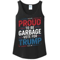 Proud To Be Garbage Vote Trump President Trump 2024 Election Ladies Essential Tank