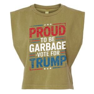 Proud To Be Garbage Vote Trump President Trump 2024 Election Garment-Dyed Women's Muscle Tee