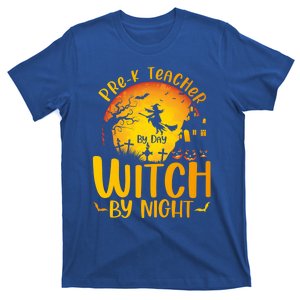 PreK Teacher By Day Witch By Night Teacher Halloween Funny Gift T-Shirt