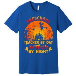 Preschool Teacher By Day Witch By Night Costume Halloween Cute Gift Premium T-Shirt