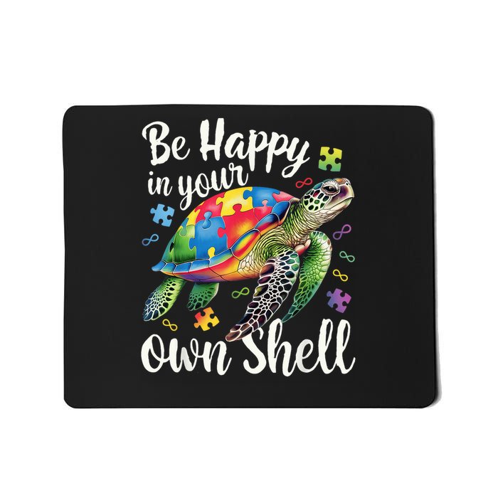 Puzzle Turtle Be Happy In Your Own Shell Autism Awareness Mousepad