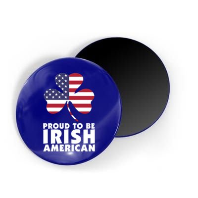 Proud To Be Irish American Gift Magnet