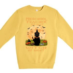 Preschool Teacher By Day Witch By Night Halloween Costume Cool Gift Premium Crewneck Sweatshirt