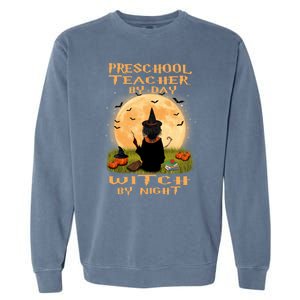 Preschool Teacher By Day Witch By Night Halloween Costume Cool Gift Garment-Dyed Sweatshirt