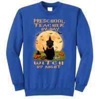 Preschool Teacher By Day Witch By Night Halloween Costume Cool Gift Sweatshirt