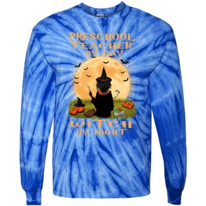 Preschool Teacher By Day Witch By Night Halloween Costume Cool Gift Tie-Dye Long Sleeve Shirt