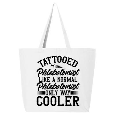 Phlebotomy Technician Blood Nurse Tattooed Phlebotomist 25L Jumbo Tote