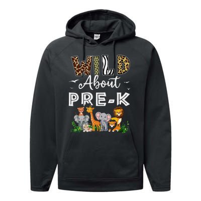 Prek Teacher Back To School Wild About Prek Gift Performance Fleece Hoodie