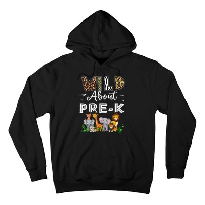 Prek Teacher Back To School Wild About Prek Gift Hoodie