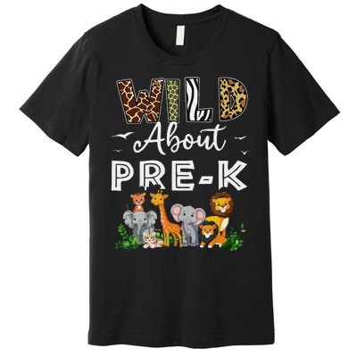 Prek Teacher Back To School Wild About Prek Gift Premium T-Shirt