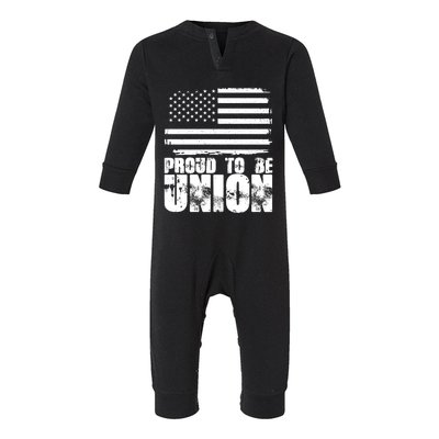 Proud To Be Union American Flag Patriotic Workers Union Gift Infant Fleece One Piece