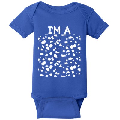Pretend To Be A Dalmatian Funny Show Halloween Costume Gift Baby Bodysuit