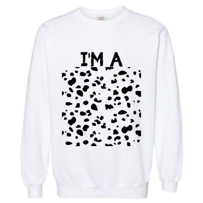 Pretend To Be A Dalmatian Funny Show Halloween Costume Gift Garment-Dyed Sweatshirt