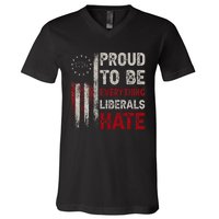 Proud To Be Everything Liberals Hate 1776 Flag V-Neck T-Shirt