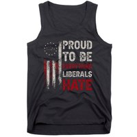 Proud To Be Everything Liberals Hate 1776 Flag Tank Top