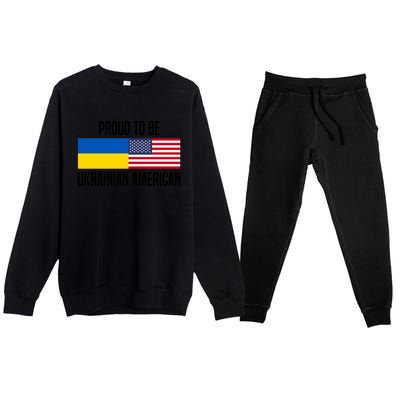 Proud To Be Ukrainian American Meaningful Gift Premium Crewneck Sweatsuit Set