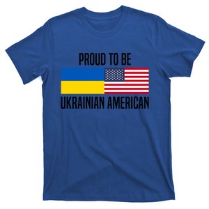 Proud To Be Ukrainian American Meaningful Gift T-Shirt