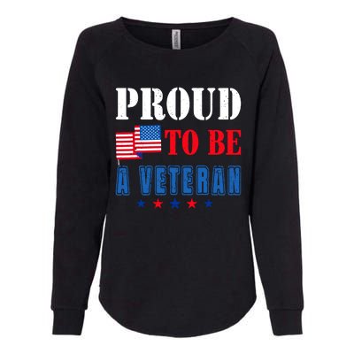 Proud To Be A Veteran American Veterans Day Womens California Wash Sweatshirt