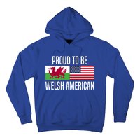 Proud To Be Welsh American Gift Hoodie