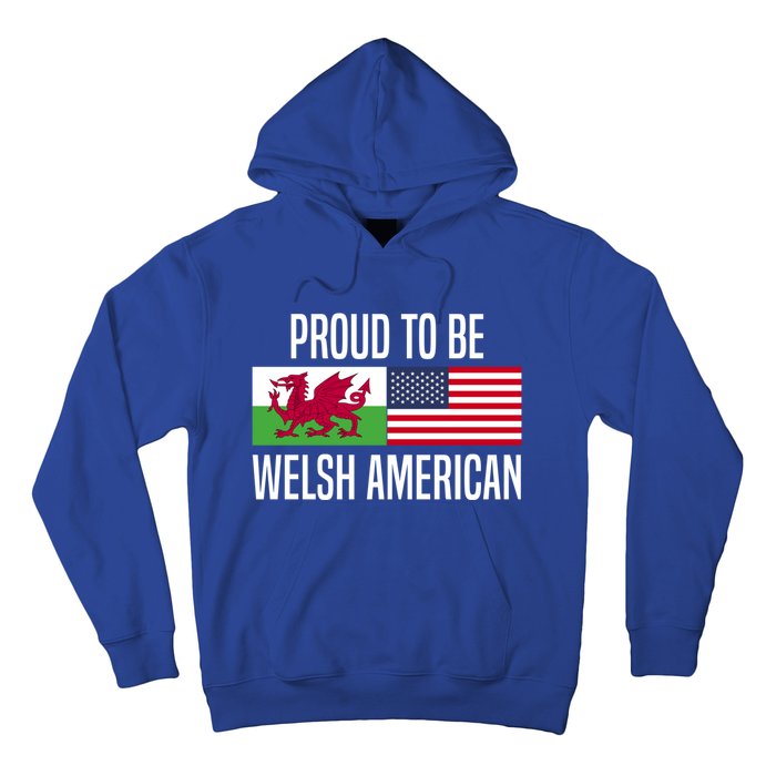 Proud To Be Welsh American Gift Hoodie