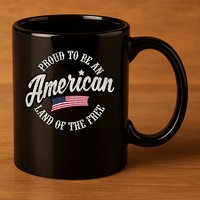 Proud To Be An American Gift 11oz C Handle Ceramic Mug