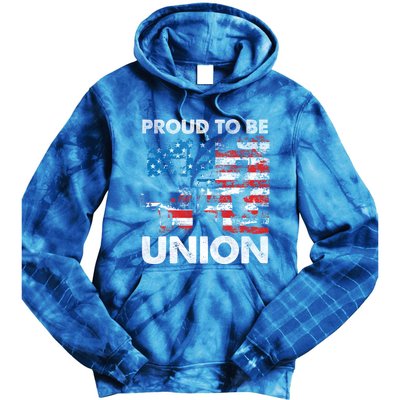 Proud To Be Union Labor Worker Patriotic Laborer Gift Tie Dye Hoodie