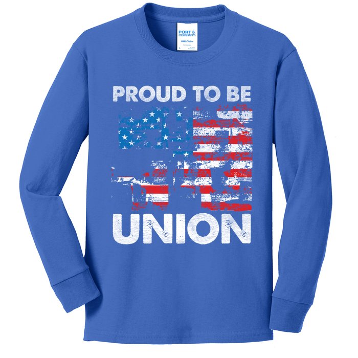 Proud To Be Union Labor Worker Patriotic Laborer Gift Kids Long Sleeve Shirt