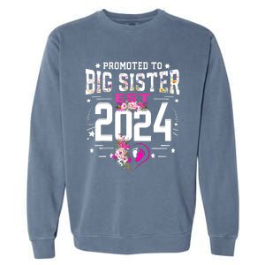 Promoted To Big Sister Est 2024 New Big Sister Mothers Day Garment-Dyed Sweatshirt