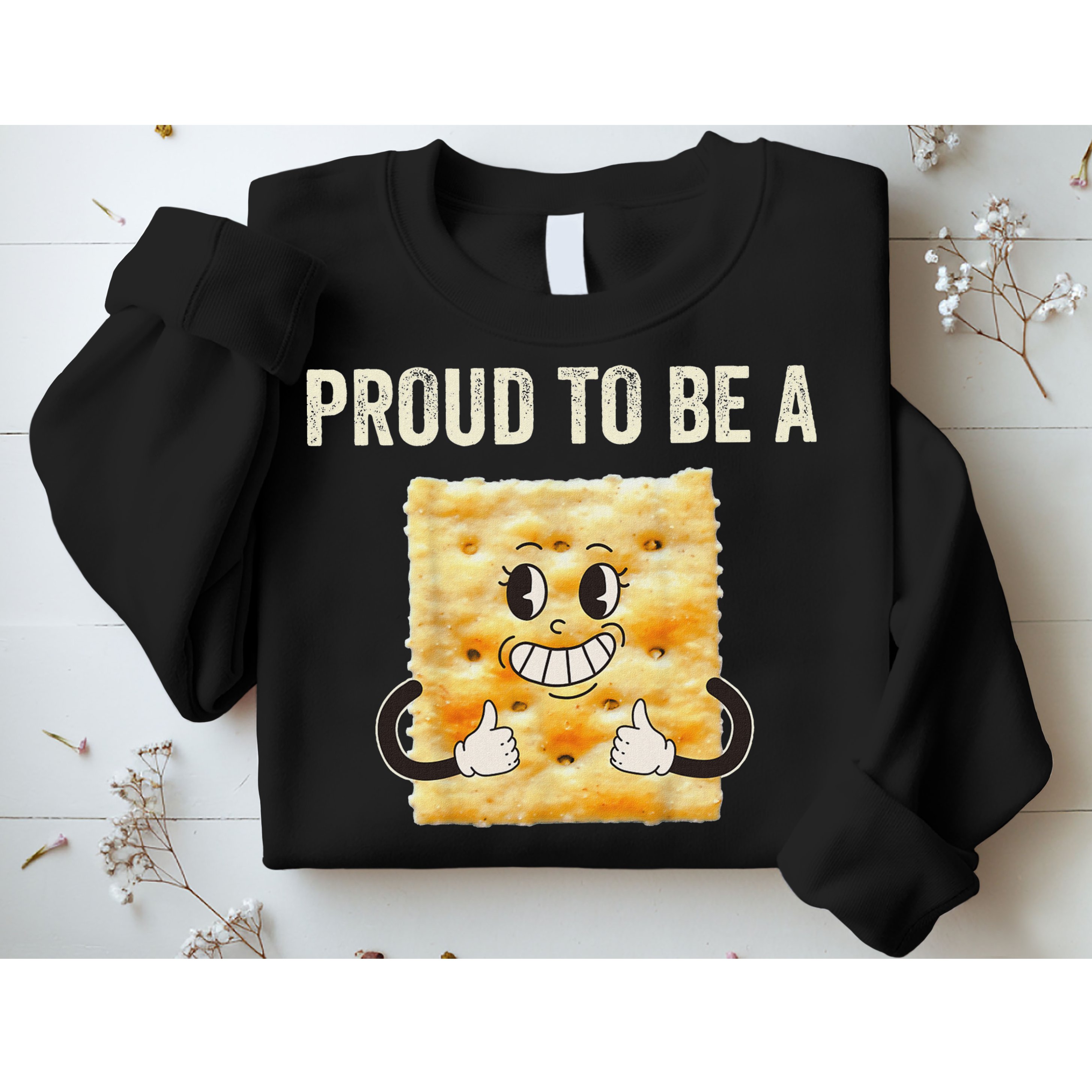 Proud To Be A Cracker Funny Halloween Costume Women Sweatshirt