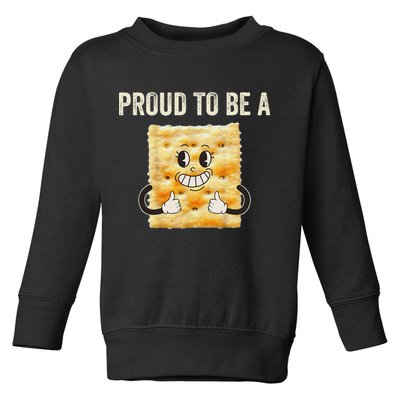 Proud To Be A Cracker Funny Halloween Costume Women Toddler Sweatshirt