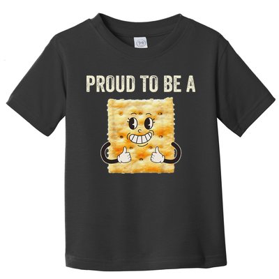 Proud To Be A Cracker Funny Halloween Costume Women Toddler T-Shirt