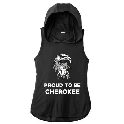 Proud To Be Cherokee Native American Pride Ladies PosiCharge Tri-Blend Wicking Draft Hoodie Tank