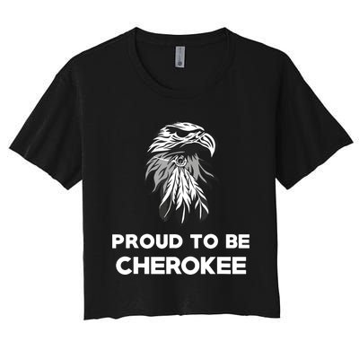 Proud To Be Cherokee Native American Pride Women's Crop Top Tee