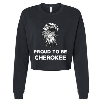 Proud To Be Cherokee Native American Pride Cropped Pullover Crew