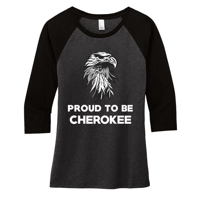 Proud To Be Cherokee Native American Pride Women's Tri-Blend 3/4-Sleeve Raglan Shirt