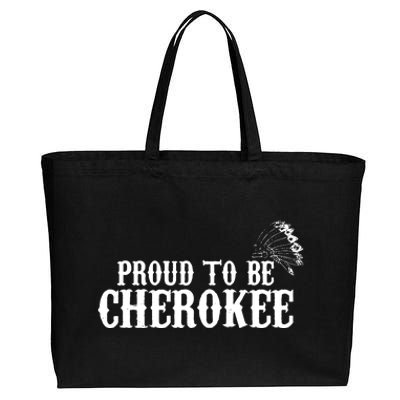 Proud To Be Cherokee Indian Shirts Native Gifts Cotton Canvas Jumbo Tote