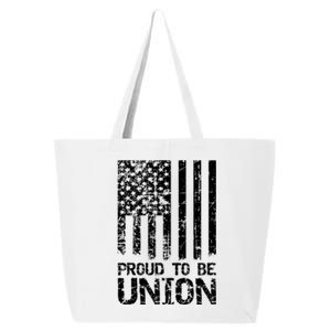 Proud To Be Union Skilled Labor Worker Gift 25L Jumbo Tote